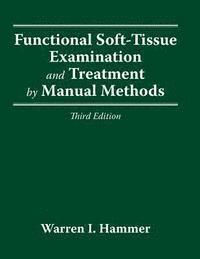 bokomslag Functional Soft Tissue Examination And Treatment By Manual Methods