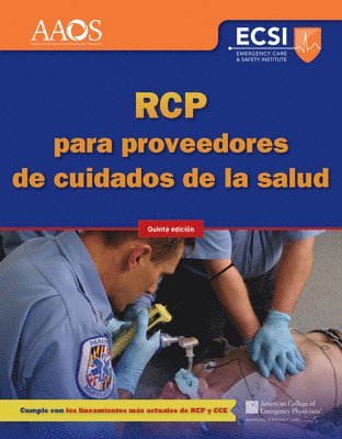 RCP para proveedores de cuidados de la salud, Quinta edicion 1