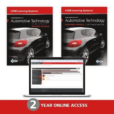 Kirk VanGelder, Kirk Vangelder - Fundamentals of Automotive Technology, Second Edition, 2017 NATEF Tasksheet Manual and 2 Year Access to Fundamentals of Automotive Technology ONLINE., Inbunden