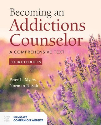 bokomslag Becoming an Addictions Counselor: A Comprehensive Text