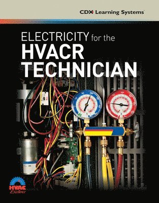 Electricity for the HVACR Technician 1