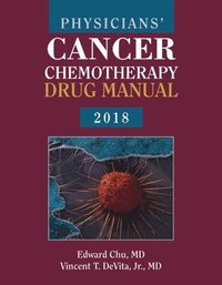 bokomslag Physicians' Cancer Chemotherapy Drug Manual 2018