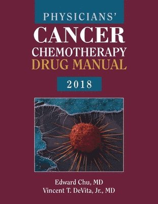 bokomslag Physicians' Cancer Chemotherapy Drug Manual 2018