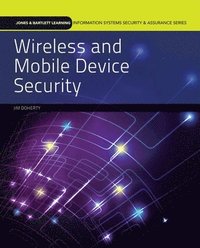 bokomslag Wireless And Mobile Device Security With Online Course Access