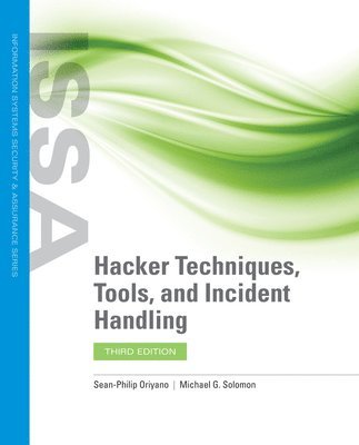 bokomslag Hacker Techniques, Tools, And Incident Handling