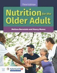 bokomslag Nutrition For The Older Adult