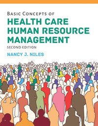 bokomslag Basic Concepts of Health Care Human Resource Management