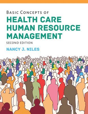 bokomslag Basic Concepts of Health Care Human Resource Management