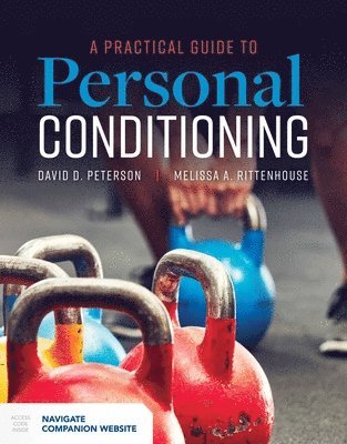 bokomslag A Practical Guide to Personal Conditioning