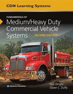 bokomslag Fundamentals Of Medium/Heavy Duty Commercial Vehicle Systems