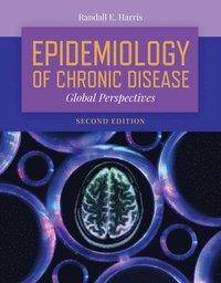 bokomslag Epidemiology Of Chronic Disease:  Global Perspectives