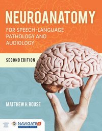 bokomslag Neuroanatomy for Speech-Language Pathology and Audiology