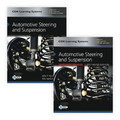 John Kershaw - Automotive Steering And Suspension AND Accompanying Tasksheets, Inbunden