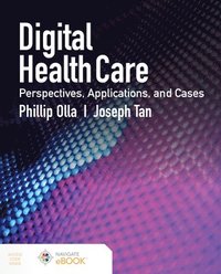 bokomslag Digital Health Care: Perspectives, Applications, and Cases