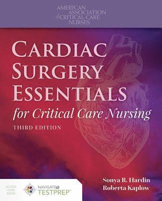 bokomslag Cardiac Surgery Essentials for Critical Care Nursing