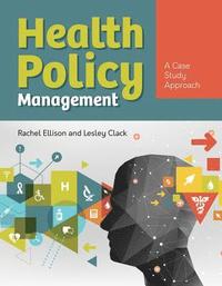 bokomslag Health Policy Management: a Case Approach