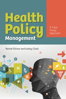 bokomslag Health Policy Management: a Case Approach