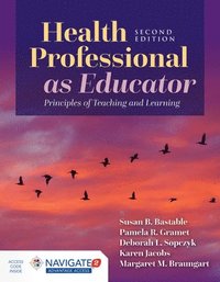 bokomslag Health Professional As Educator: Principles Of Teaching And Learning