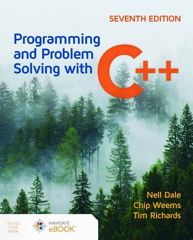 Nell Dale, Chip Weems, Tim Richards - Programming and Problem Solving with C, Häftad