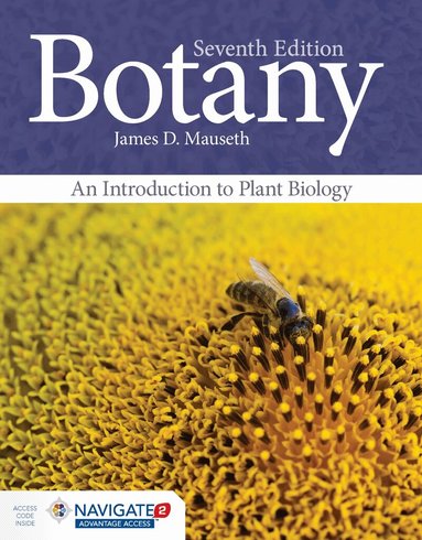 James D. Mauseth - Botany: an Introduction to Plant Biology, Häftad