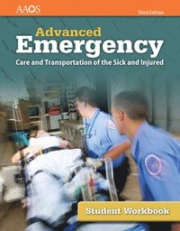 bokomslag Advanced Emergency Care And Transportation Of The Sick And Injured Student Workbook