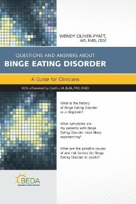 bokomslag Questions and Answers about Binge Eating Disorder: A Guide for Clinicians