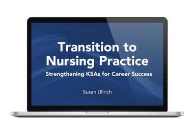 bokomslag Transition To Nursing Practice: Strengthening Ksas For Career Success