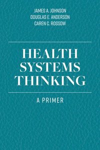 bokomslag Health Systems Thinking