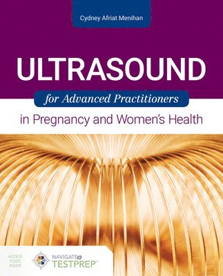 bokomslag Ultrasound for Advanced Practitioners in Pregnancy and Womens Health