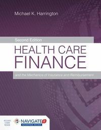 bokomslag Health Care Finance And The Mechanics Of Insurance And Reimbursement