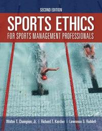 bokomslag Sports Ethics for Sports Management Professionals