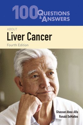 bokomslag 100 Questions  &  Answers About Liver Cancer