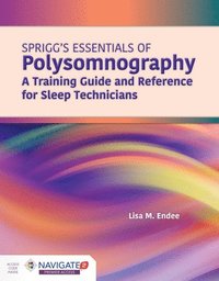 bokomslag Spriggs's Essentials Of Polysomnography: A Training Guide And Reference For Sleep Technicians