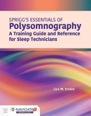 bokomslag Spriggs's Essentials of Polysomnography: a Training Guide and Reference for Sleep Technicians