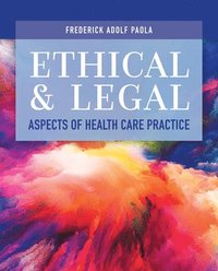 bokomslag Ethical and Legal Aspects of Health Care Practice