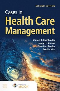 bokomslag Cases in Health Care Management