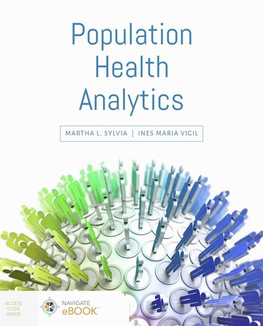 Martha L. Sylvia, Ines Maria Vigil - Population Health Analytics, Häftad