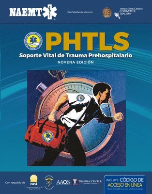 bokomslag PHTLS Spanish: Soporte Vital de Trauma Prehospitalario, Novena Edicin