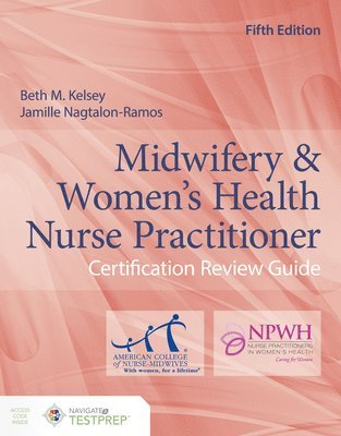 bokomslag Midwifery & Women's Health Nurse Practitioner Certification Review Guide