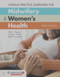 bokomslag Clinical Practice Guidelines For Midwifery  &  Women's Health