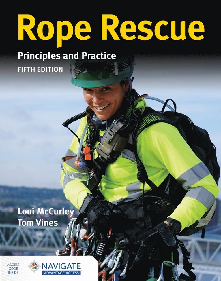 Loui McCurley, Tom Vines, Loui Mccurley - Rope Rescue Techniques: Principles and Practice, Häftad