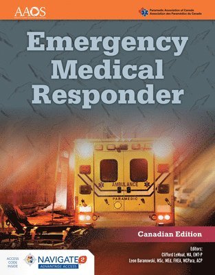 American Academy of Orthopaedic Surgeons (AAOS), Paramedic Association of Canada - Emergency Medical Responder (Canadian Edition) Includes Navigate Advantage Access, Häftad
