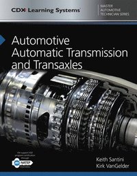 bokomslag Automotive Automatic Transmission and Transaxles with 1 Year Access to Automotive Automatic Transmission and Transaxles Online