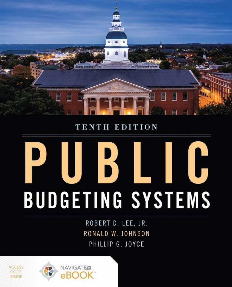 Robert D. Lee Jr., Ronald W. Johnson, Philip G. Joyce, Robert D. Lee Jr, Robert D Lee Jr, Ronald W Johnson, Philip G Joyce - Public Budgeting Systems, Häftad
