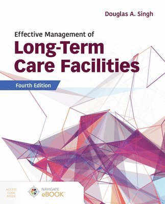 bokomslag Effective Management of Long-Term Care Facilities