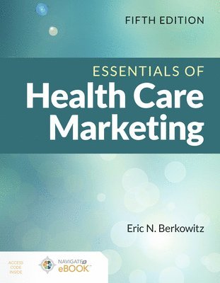 bokomslag Essentials of Health Care Marketing