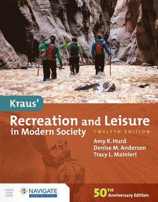 Kraus' Recreation and Leisure in Modern Society 1
