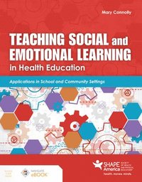 bokomslag Teaching Social and Emotional Learning in Health Education