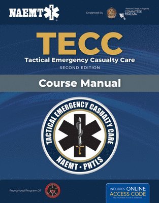 bokomslag Spanish TECC: Atención Táctica a Víctimas En Emergencias, Segunda Edición, Manual Del Curso