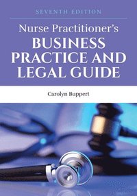 bokomslag Nurse Practitioner's Business Practice And Legal Guide